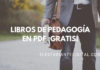 Libros de Pedagogía en PDF GRATIS ¡Mejoremos la Educación!