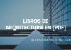 7 Libros de Arquitectura en PDF gratis (Descargar o Leer online)