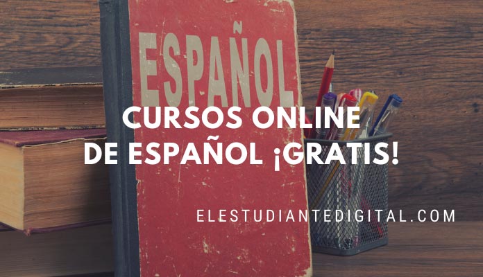 5 Cursos online gratis para Aprender Español cero