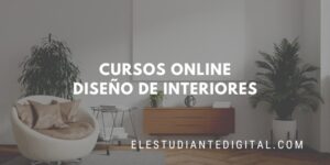 cursos de diseno de interiores online