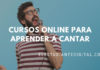 Cursos de Canto y Vocalización online (gratis y de pago)