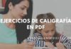 3 Ejercicios de Caligrafía en PDF ¡Perfectos para Imprimir!