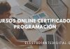 9 Cursos online de Programación Certificados (gratis y de pago)